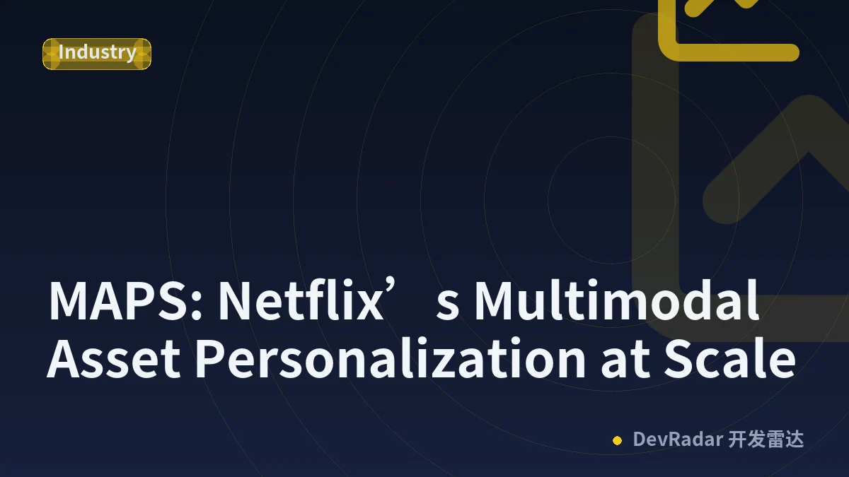 MAPS: Netflix’s Multimodal Asset Personalization at Scale
