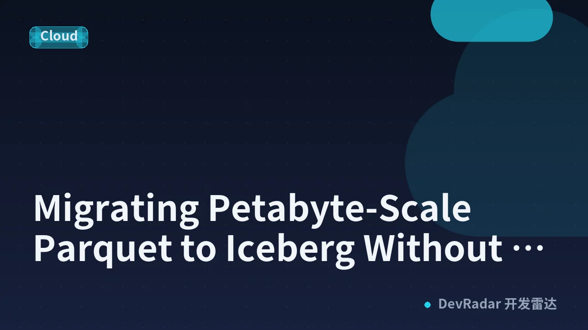 Migrating Petabyte-Scale Parquet to Iceberg Without Dropping a Single Row