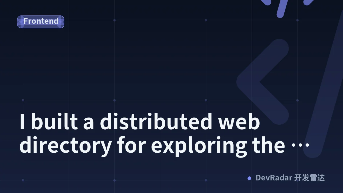 I built a distributed web directory for exploring the open web