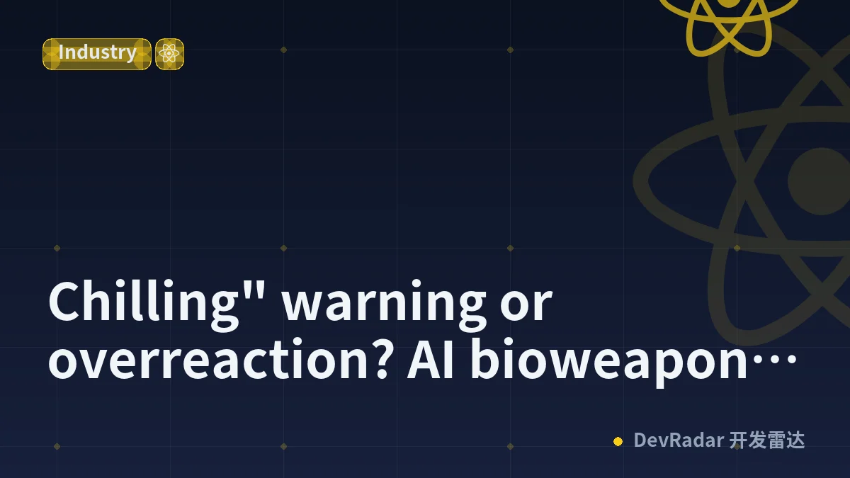 "Chilling" warning or overreaction? AI bioweapons report divides experts