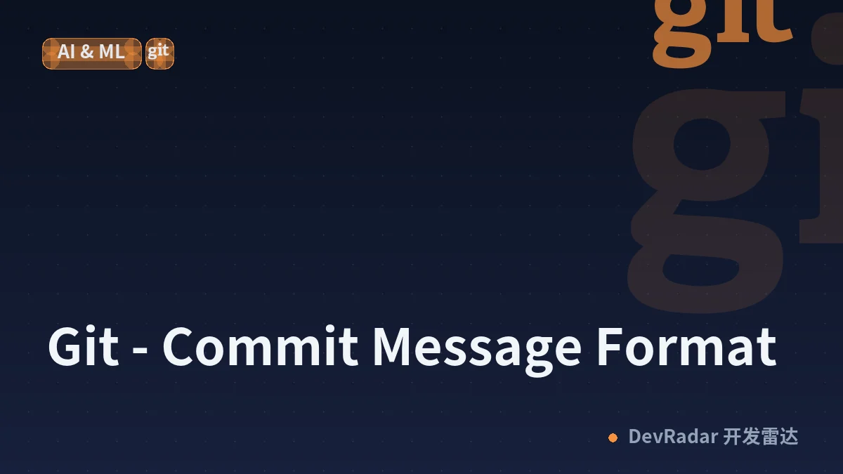 Git - Commit Message Format