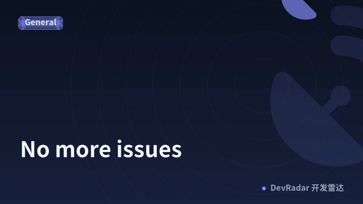 No more issues