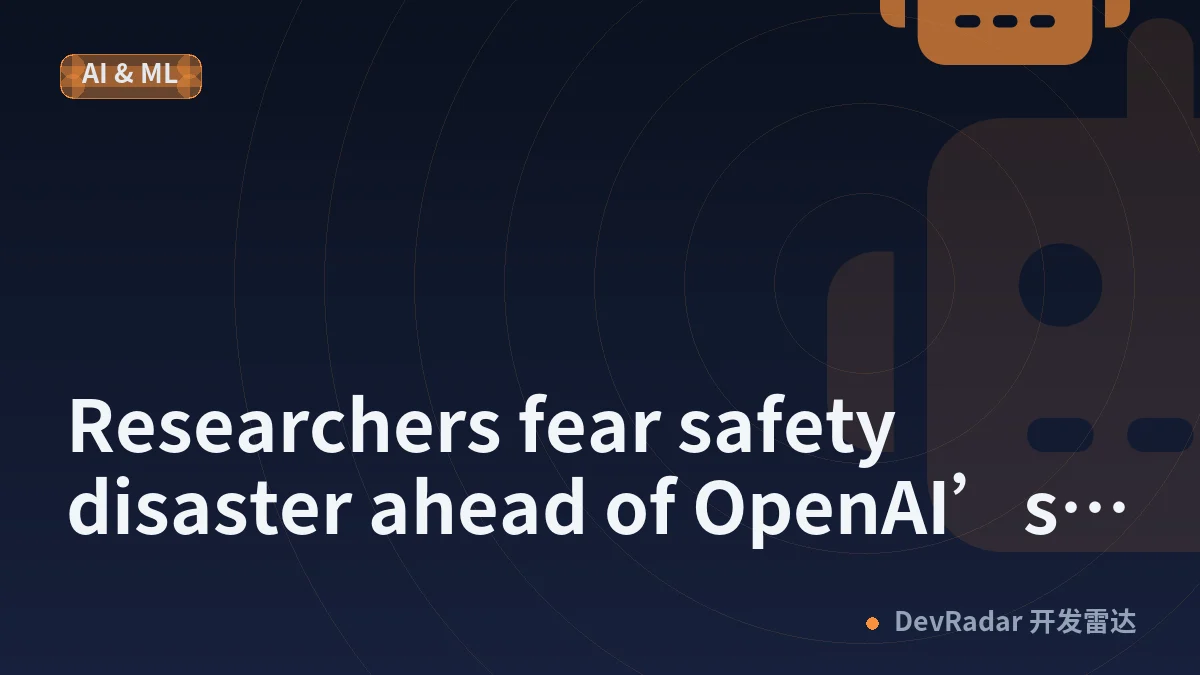 Researchers fear safety disaster ahead of OpenAI’s Astra release