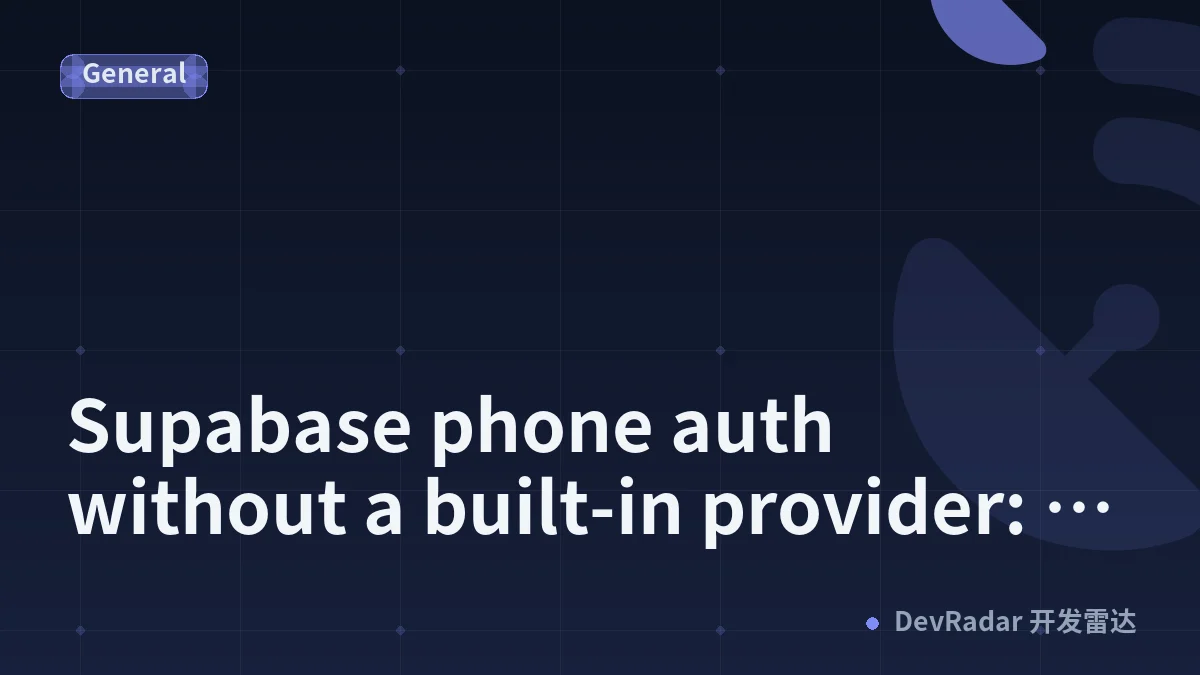 Supabase phone auth without a built-in provider: the Send SMS Hook, step by step