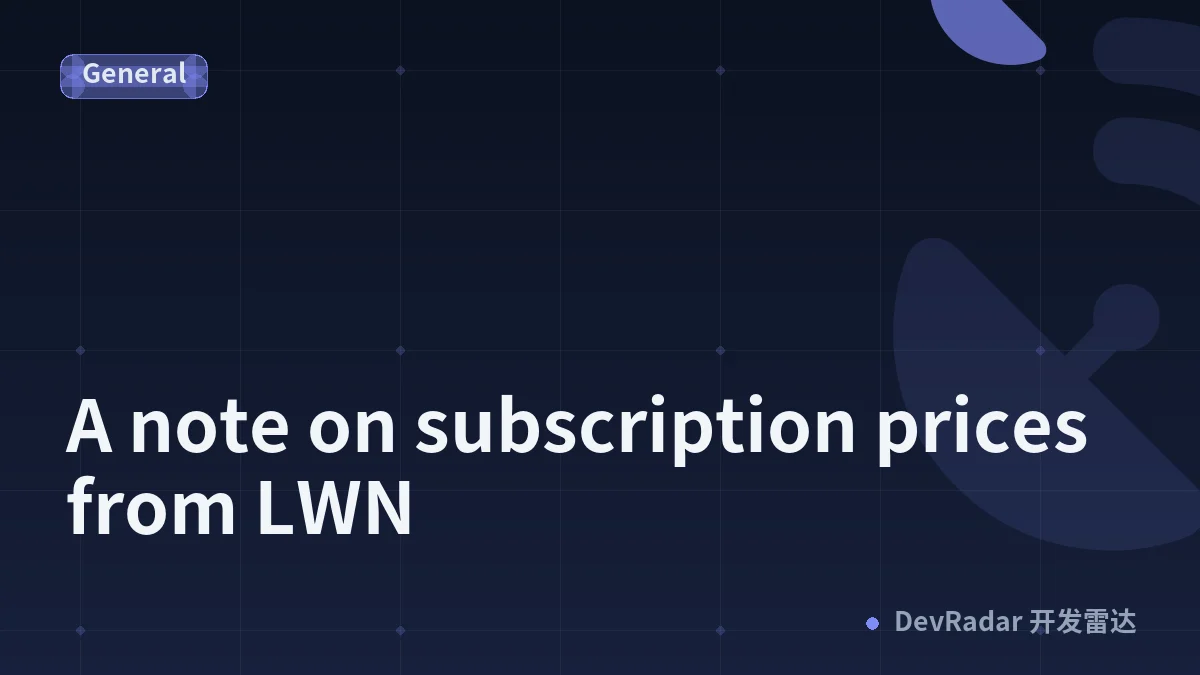 A note on subscription prices from LWN
