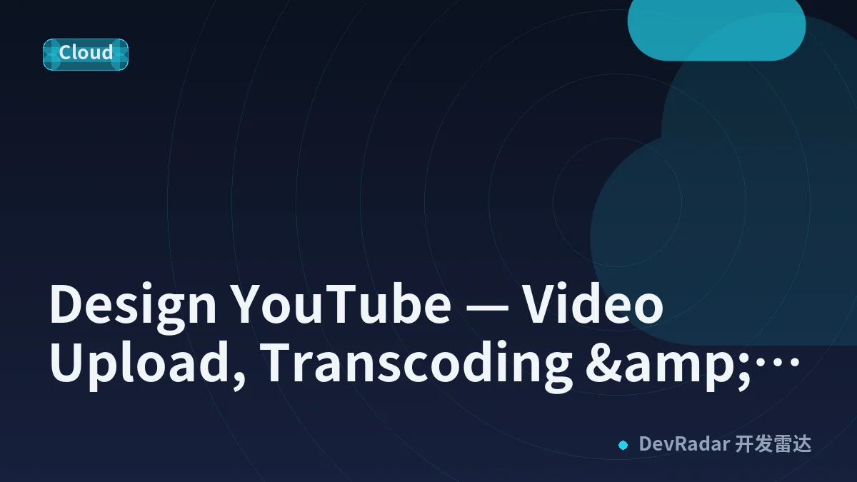 Design YouTube — Video Upload, Transcoding &amp; CDN Delivery at Scale (with Production .NET Code)