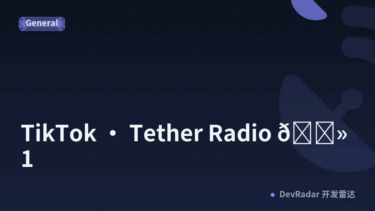TikTok · Tether Radio 📻 1