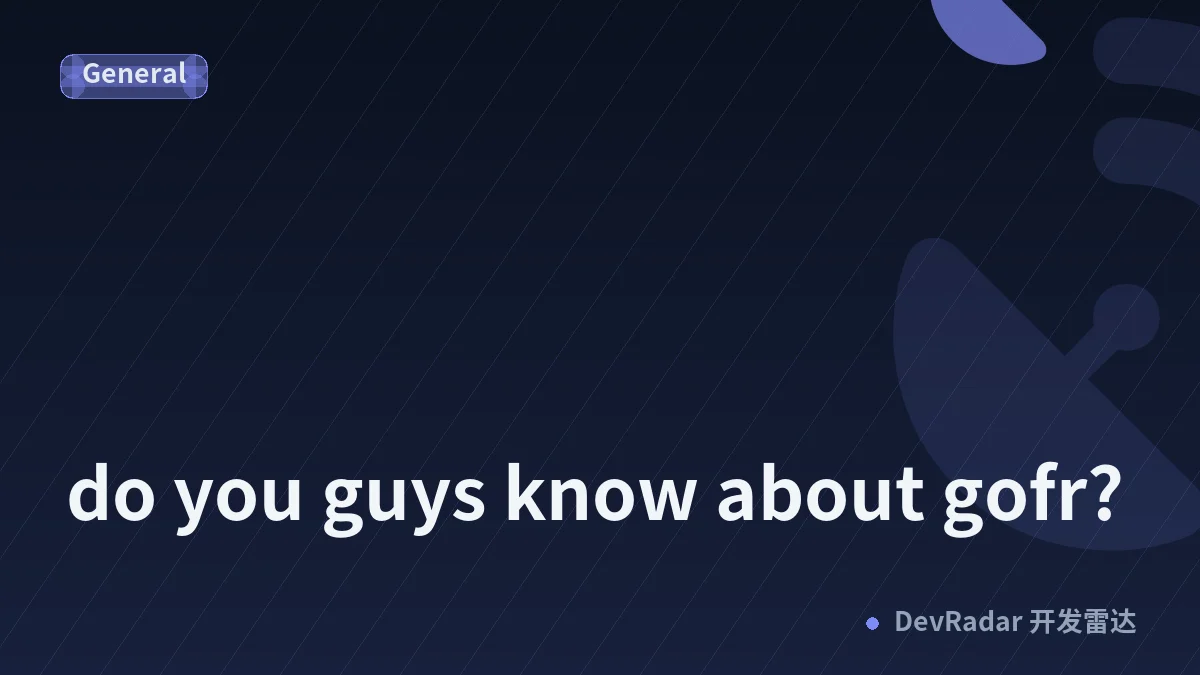 do you guys know about gofr?