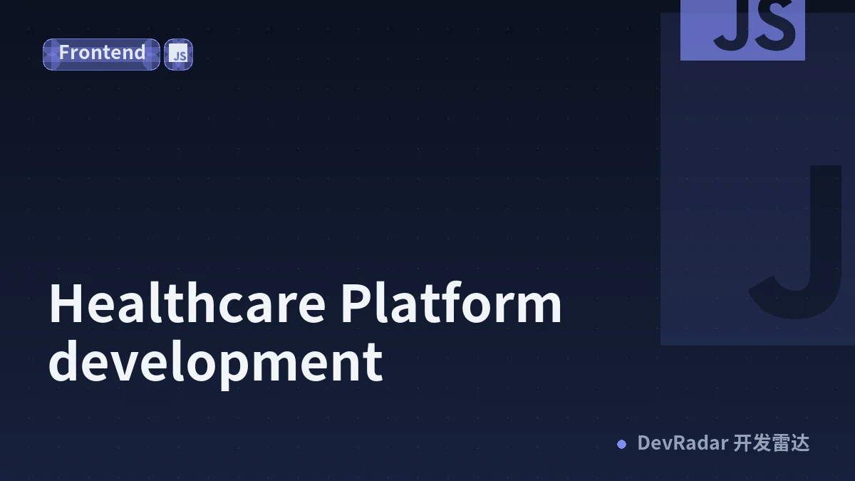 Healthcare Platform development
