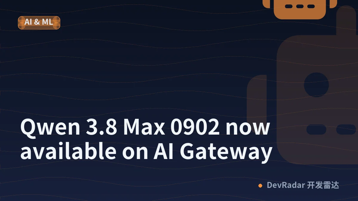 Qwen 3.8 Max 0902 now available on AI Gateway