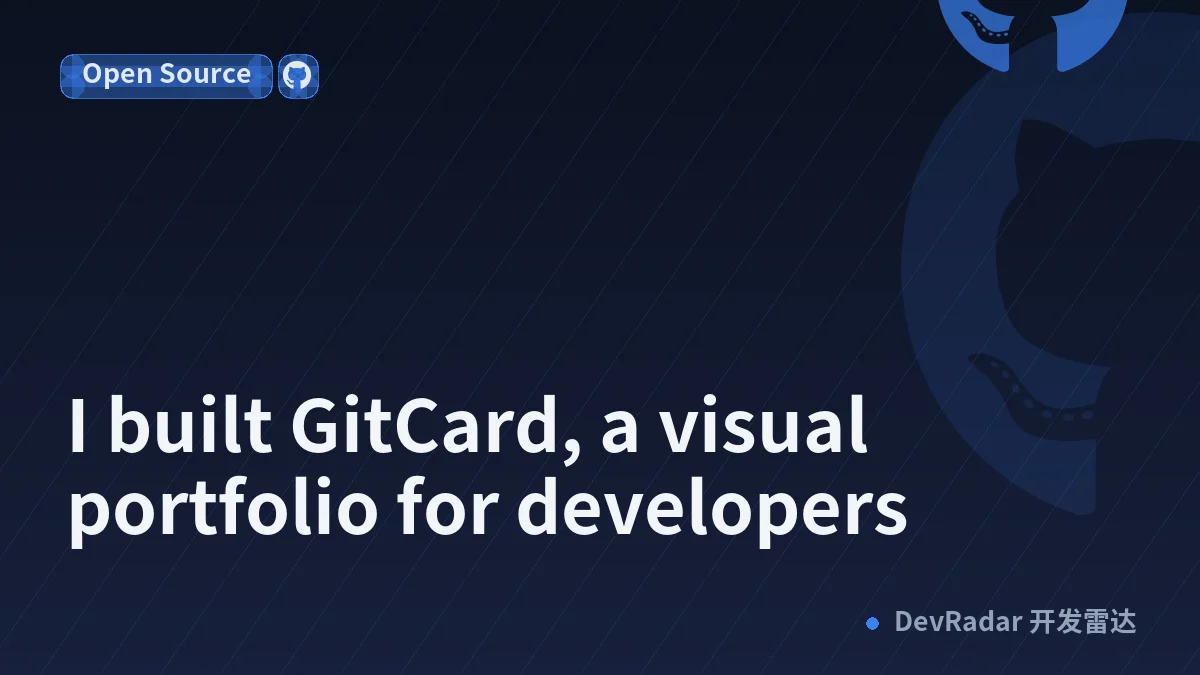 I built GitCard, a visual portfolio for developers