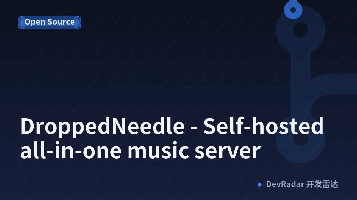 DroppedNeedle - Self-hosted all-in-one music server
