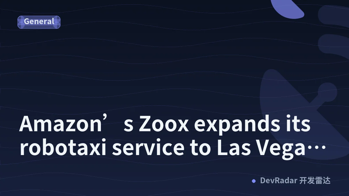Amazon’s Zoox expands its robotaxi service to Las Vegas airport