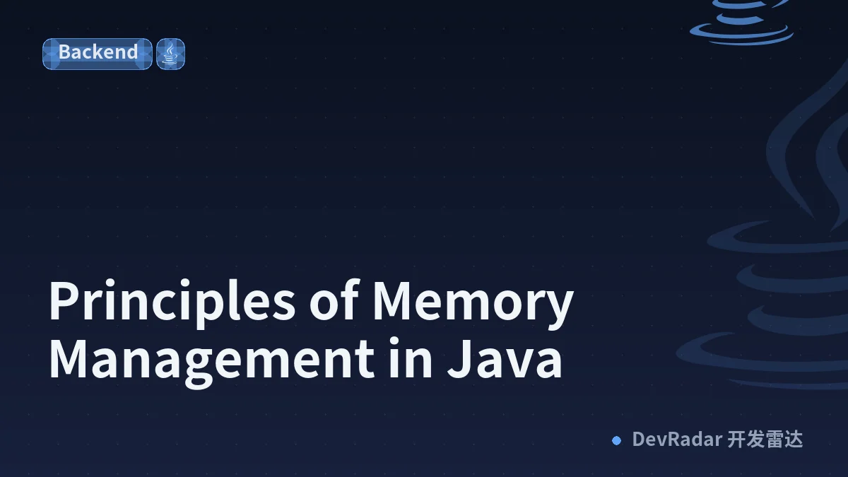 Principles of Memory Management in Java