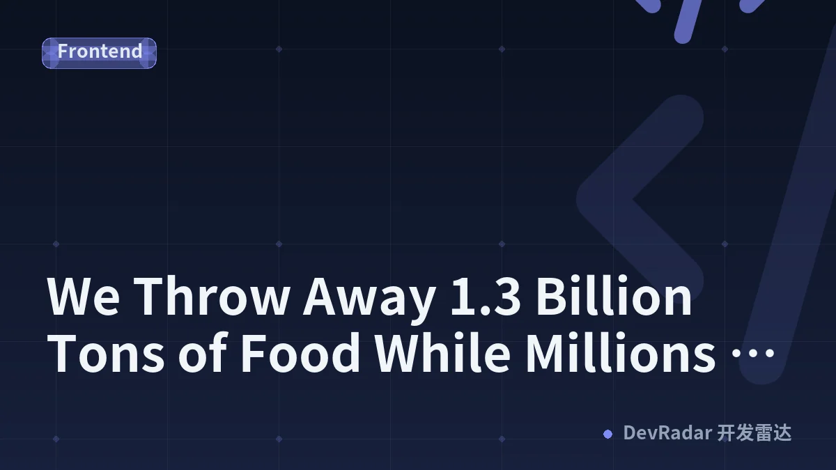 We Throw Away 1.3 Billion Tons of Food While Millions Starve. I Built FoodBridge with Snowflake to Stop It