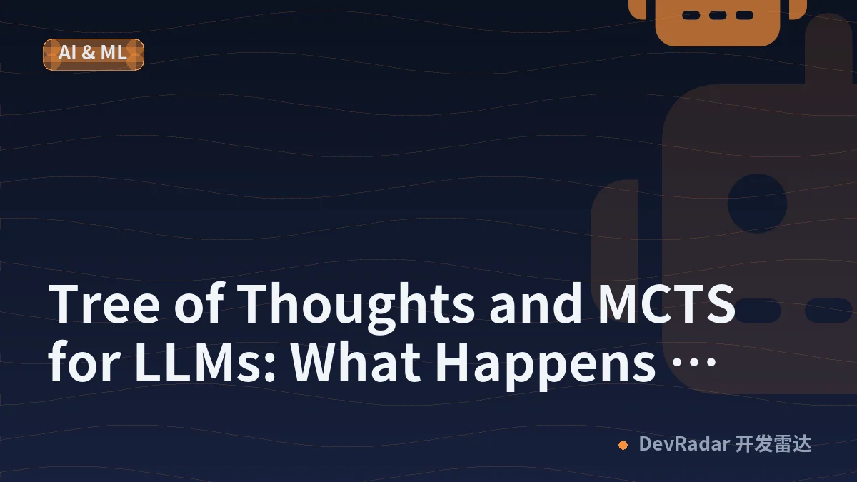 Tree of Thoughts and MCTS for LLMs: What Happens When You Stop Making the Model Guess Once