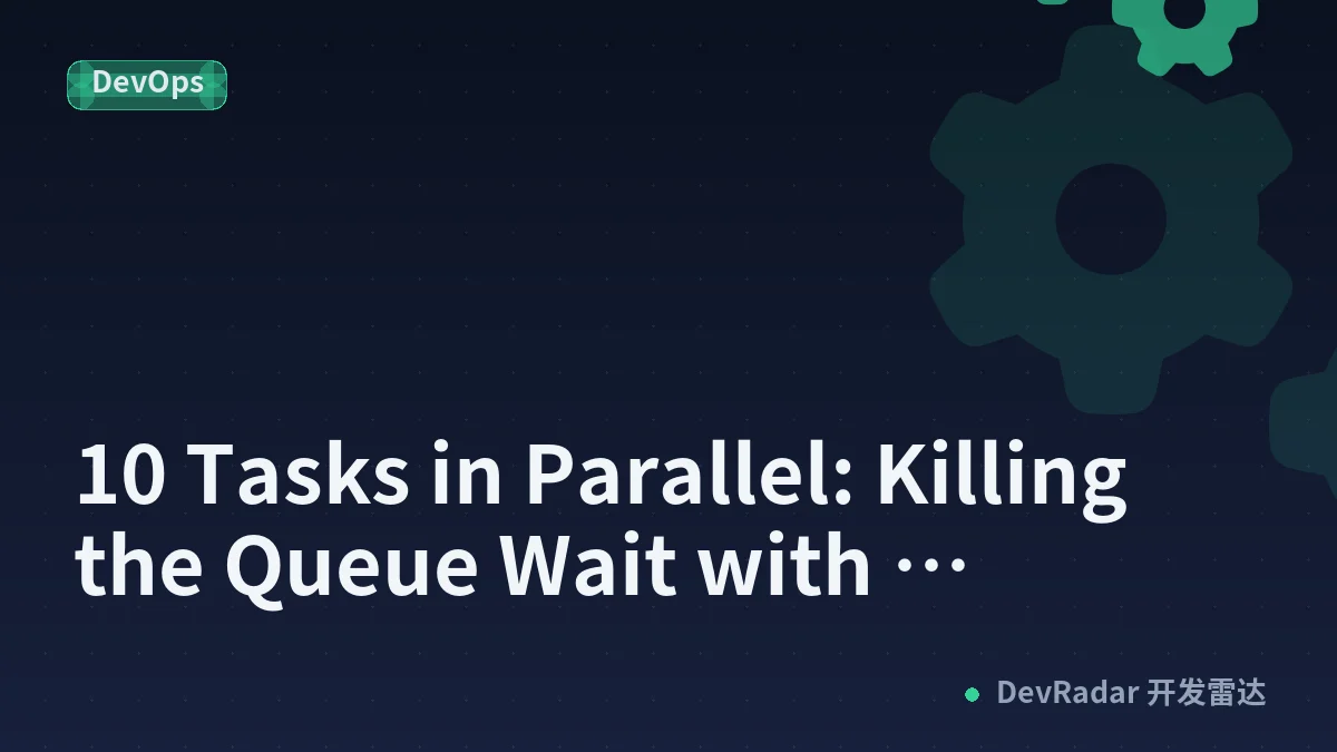 10 Tasks in Parallel: Killing the Queue Wait with orchestrate-codex-worker.sh