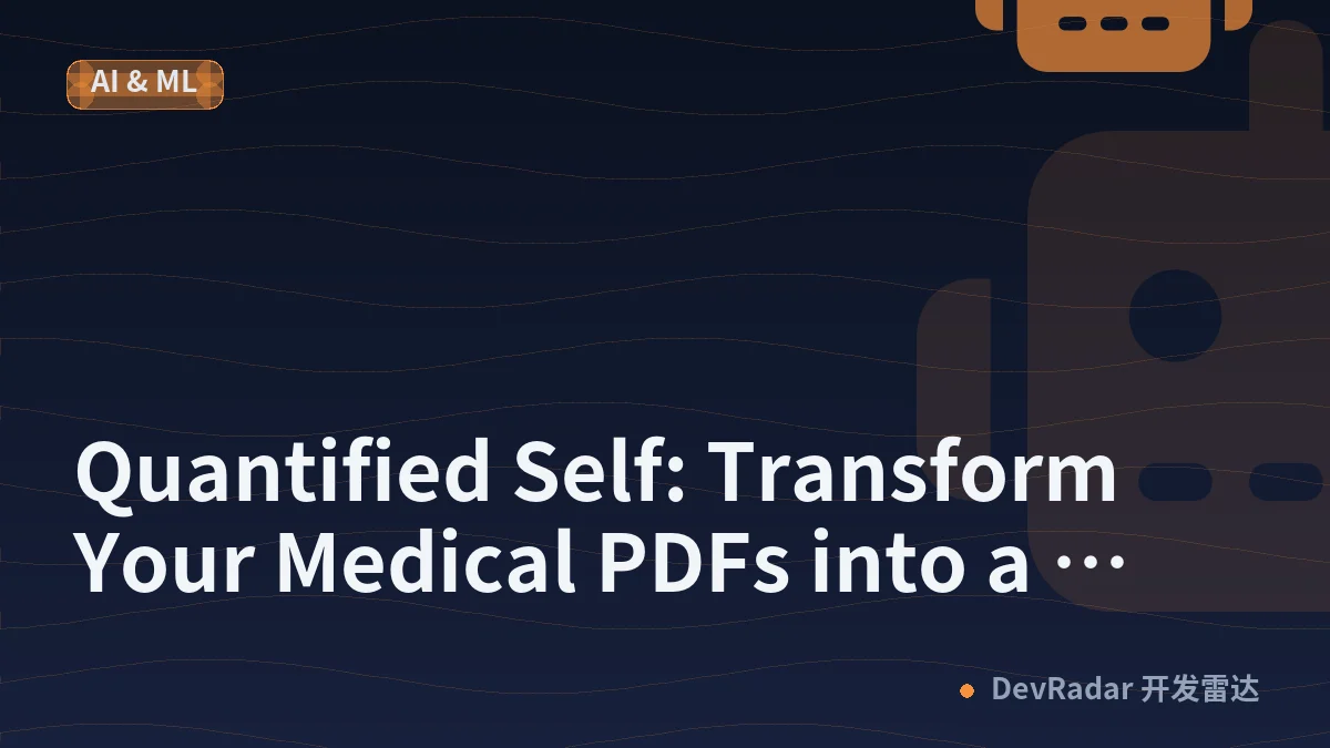 Quantified Self: Transform Your Medical PDFs into a Personal Health Oracle with RAG &amp; PubMed