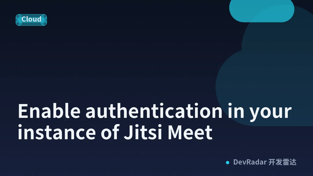 Enable authentication in your instance of Jitsi Meet