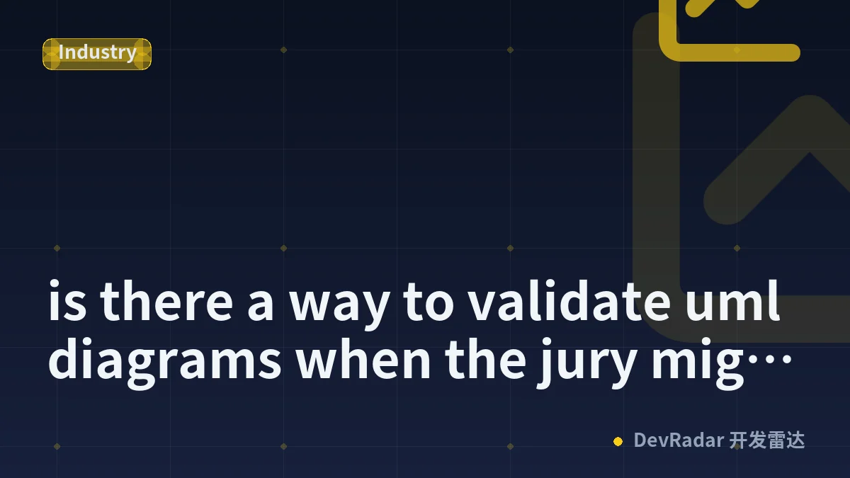 is there a way to validate uml diagrams when the jury might see the app differently than you