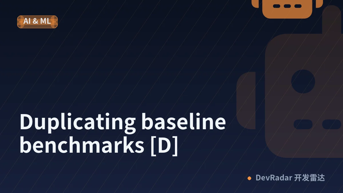 Duplicating baseline benchmarks [D]