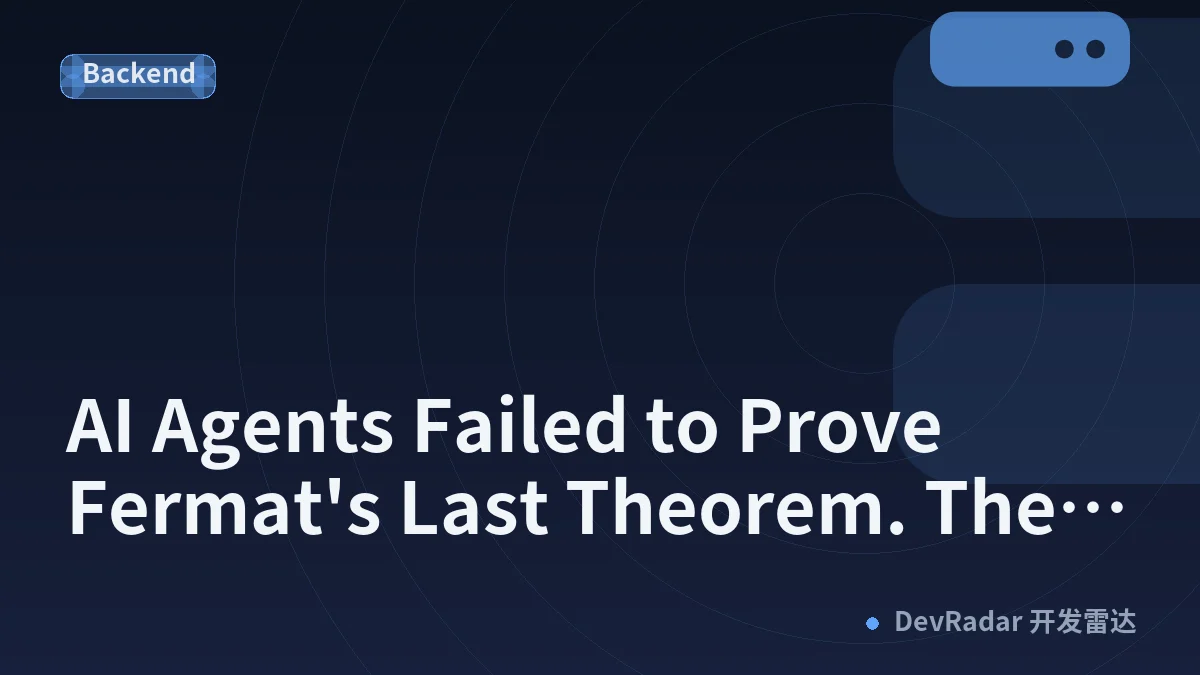 AI Agents Failed to Prove Fermat's Last Theorem. Then They Got a Shared To-Do List