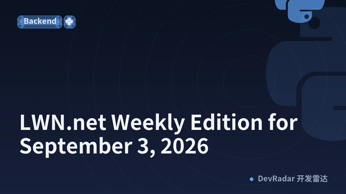 [$] LWN.net Weekly Edition for September 3, 2026