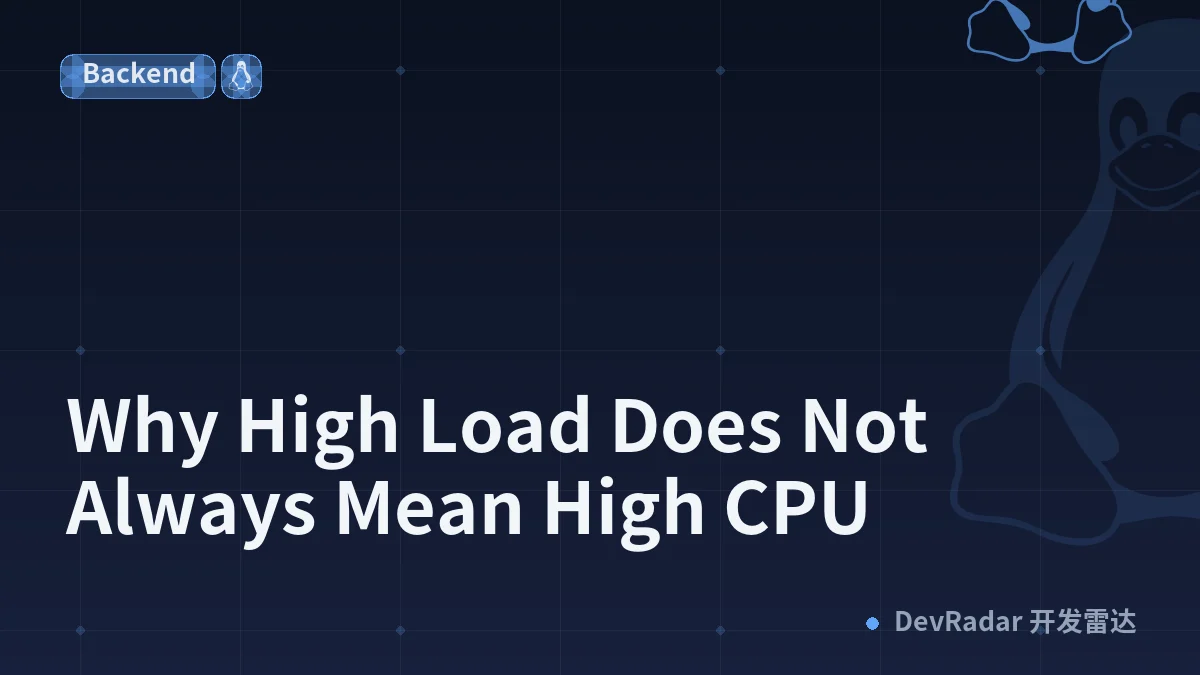 Why High Load Does Not Always Mean High CPU